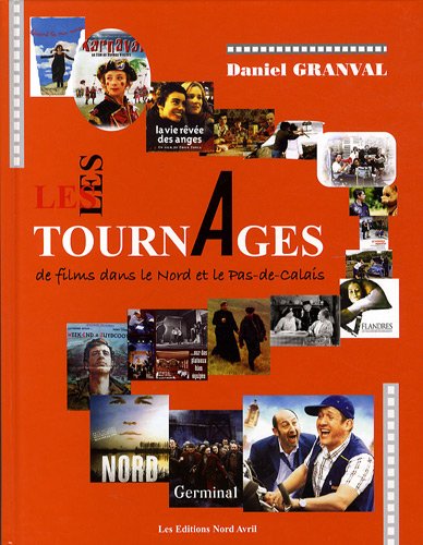 couverture de : Les Tournages de films dans le Nord et le Pas-de-Calais