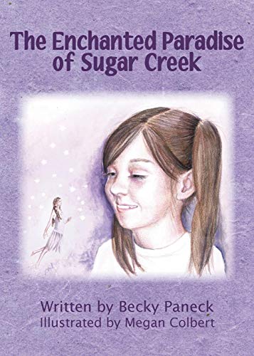 Preisvergleich Produktbild ENCHANTED PARADISE OF SUGAR CR (Sugar Creek, Band 1)