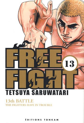 Free Fight — Tome 13
