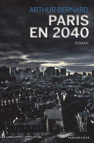 couverture de : Paris en 2040