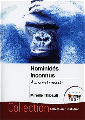 Book's Cover ofHominidés inconnus  A travers le monde