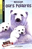 Mission Ours polaires