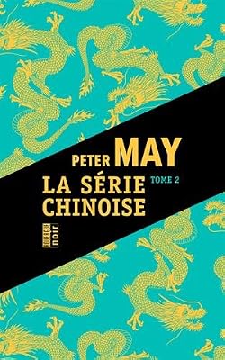 Série chinoise, Tome 2 : Cadavres chinois à Houston ; Jeux mortels à Pékin, L'éventreur de Pékin