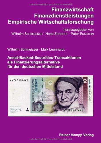 Asset-Backed-Securities-Transaktionen als Finanzierungsalternative für den deutschen Mittelstand
