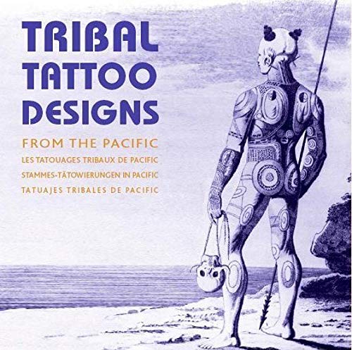 Tribal Tattoo Designs From The Pacific + Cd: + Cd Rom Tribal Tattoo Designs From The Pacific + Cd: + Cd Rom
