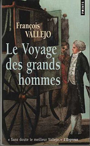 Download Le voyage des grands hommes