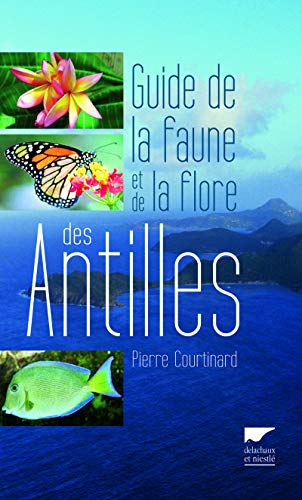 Download Guide de la faune et de la flore des Antilles Download Guide de la faune et de la flore des Antilles