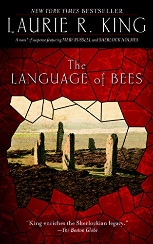 The Language of Bees: A novel of suspense featuring Mary Russell and Sherlock Holmes (English Editio The Language of Bees: A novel of suspense featuring Mary Russell and Sherlock Holmes (English Editio