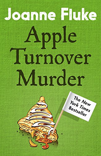 Download Apple Turnover Murder (Hannah Swensen Mysteries, Book 13): A dangerously delicious whodunnit Download Apple Turnover Murder (Hannah Swensen Mysteries, Book 13): A dangerously delicious whodunnit