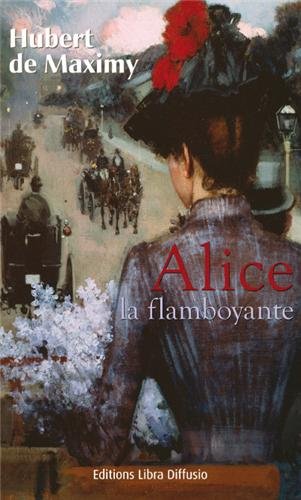 couverture de : Alice la flamboyante