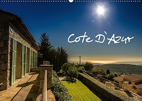 Cote D`Azur (Wandkalender 2017 DIN A2 quer): Bilder und Stimmungen der schönsten Küste des Mittelmeeres (Monatskalender, 14 Seiten ) (CALVENDO Orte)