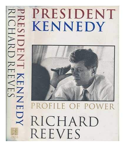 President Kennedy: Profile of Power