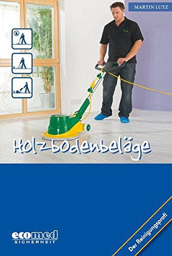 Preisvergleich Produktbild Holzbodenbeläge (Der Reinigungsprofi)