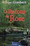 Le Retour de Rose