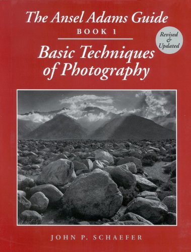 The Ansel Adams Guide: Basic Techniques of Photography - Book 1 livre