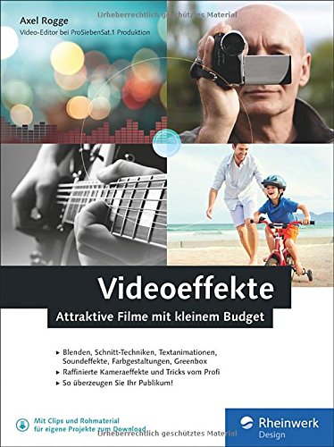 Download Videoeffekte: Attraktive Filme mit kleinem Budget: Videoschnitt, Blende, Zeitraffer, Soundeffekte und Greenscreen Download Videoeffekte: Attraktive Filme mit kleinem Budget: Videoschnitt, Blende, Zeitraffer, Soundeffekte und Greenscreen
