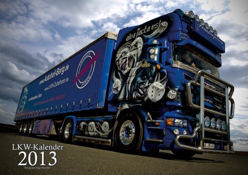 LKW-Kalender 2013 (Scania - ohne Frauen)