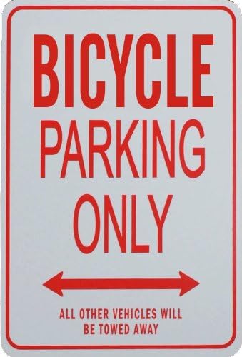 BICYCLE Parking Only Sign