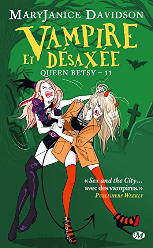 Download Queen Betsy, Tome 11: Vampire et Désaxée Download Queen Betsy, Tome 11: Vampire et Désaxée