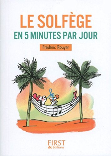 》Télécharger《 Petit livre - Le solfège en 5 minutes par jour (Le petit livre) PDF
