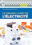 Image de Le grand livre de l'électricité: 5è édition