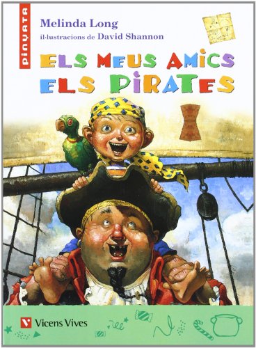 Els Meus Amics Els Pirates (Collecció Pinyata)