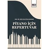 Piyano İ&ccedil;in Repertuvar