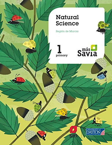 Natural science 1 Primary Más Savia Pupil's Book Murcia