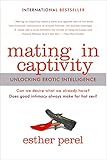 Image de Mating in Captivity: Unlocking Erotic Intelligence