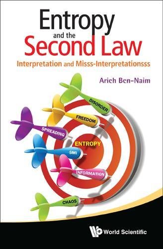 Entropy and the Second Law: Interpretation and Misss-Interpretationsss livre