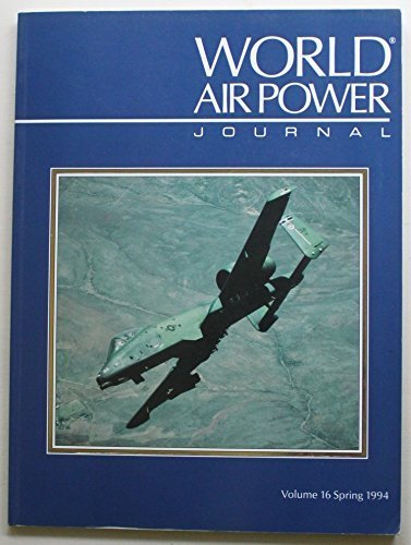 Power journal. World air power journal. air world. the encyclopedia world air power.