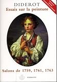 Essais sur la peinture : Salons de 1759, 1761, 1763