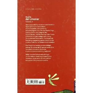 Huerto del limonar/ The Lemon Tree Garden: Poetas del 27/ Poets of 27