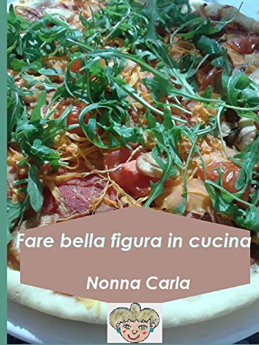 Download Fare bella figura in cucina Download Fare bella figura in cucina