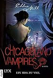 Chicagoland Vampires - Ein Biss zu viel (Chicagoland-Vampires-Reihe 5) by