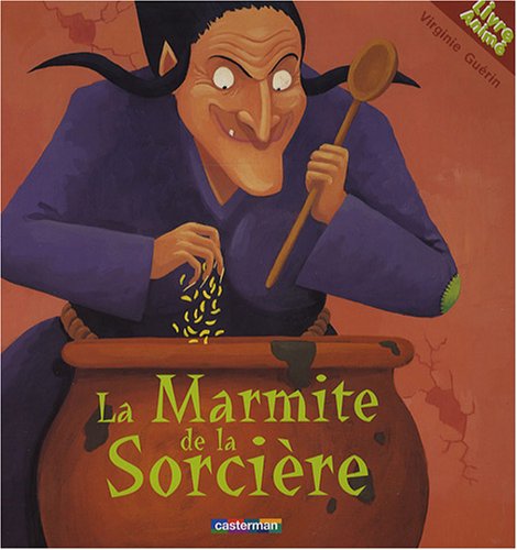 couverture de : La marmite de la sorci&egrave;re