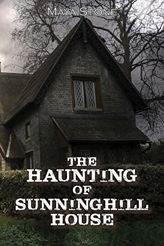 The Haunting Of Sunninghill House A Summer Of Terror Book 4