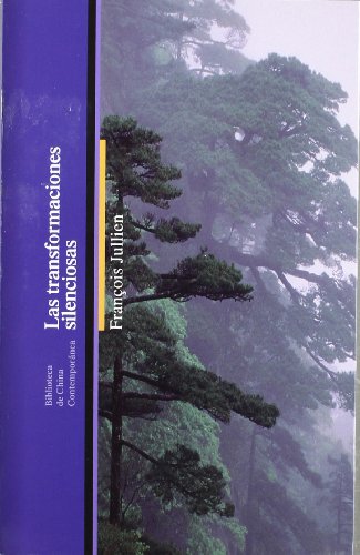 Download Las transformaciones silenciosas (Biblioteca China Contempor) Download Las transformaciones silenciosas (Biblioteca China Contempor)