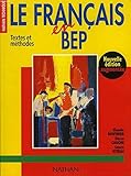Le Français en BEP, 1995. Livre de l'élève
