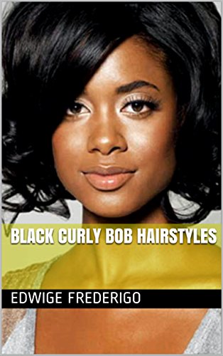 Black Curly Bob Hairstyles Ebook Edwige Frederigo Amazon In