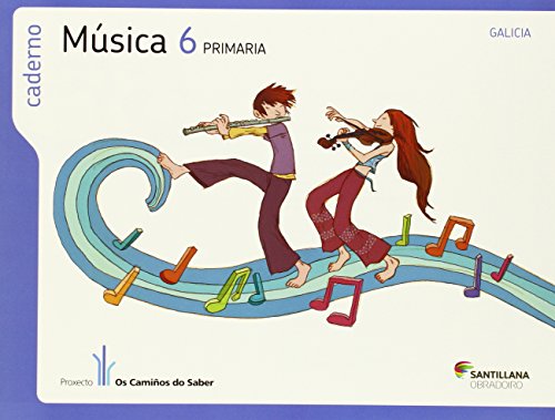 Caderno musica 6 primaria os camiños do saber