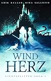 Windherz (Lichtsplitter-Saga 1/4) by 