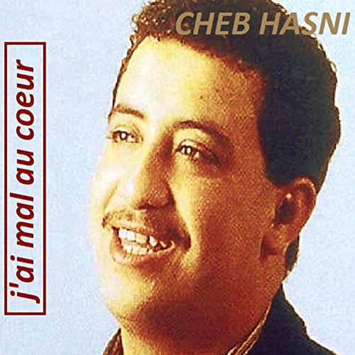 music cheb hasni jai pas besoin