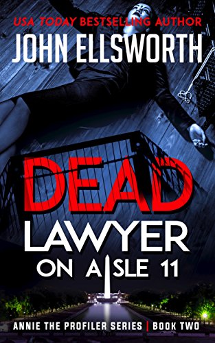 Download Dead Lawyer on Aisle 11 (Michael Gresham Legal Thrillers Book 7)