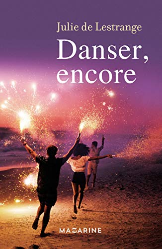 Danser, encore Danser, encore