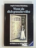 Wenn du dich gruseln willst by 