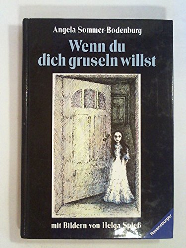 Wenn du dich gruseln willst