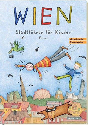 Download Wien. Stadtführer für Kinder Download Wien. Stadtführer für Kinder