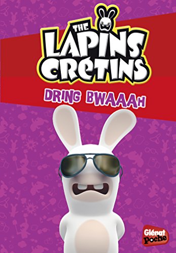Glenat Poche - Les Lapins crétins T8 : Dring Bwaaah