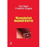 KOM&Uuml;NİST MANİFESTO